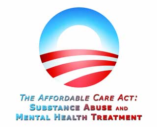Affordable Care Act (aka Obamacare) FAQ: What does it mean for Substance Abuse Treatment?